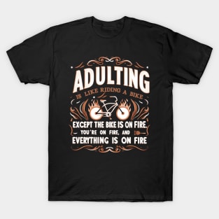 Adulting Sucks T-Shirt